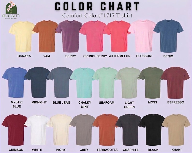May include: A colour chart of Comfort Colors 1717 T-shirts, showcasing a variety of shades such as Banana, Yam, Berry, and Denim. The chart presents a spectrum of colours, from pale pink to dark green, each labelled for clarity.