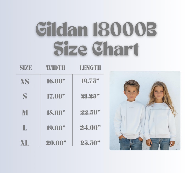 May include: Size chart for Gildan 18000B sweatshirts, showing width and length measurements in inches for sizes XS, S, M, L, and XL.