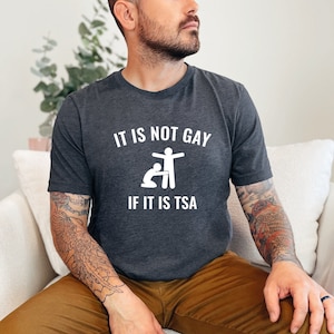 Funny TSA Graphic Tee, Soft Cotton Blend