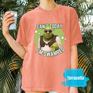 Comfort Colors® Can't Today I'm Swamped T-Shirt, Shrek And Fiona Shirt, Funny Shrek Shirt, Disney Fiona Princess Merch, Sassy Shrek Tee
