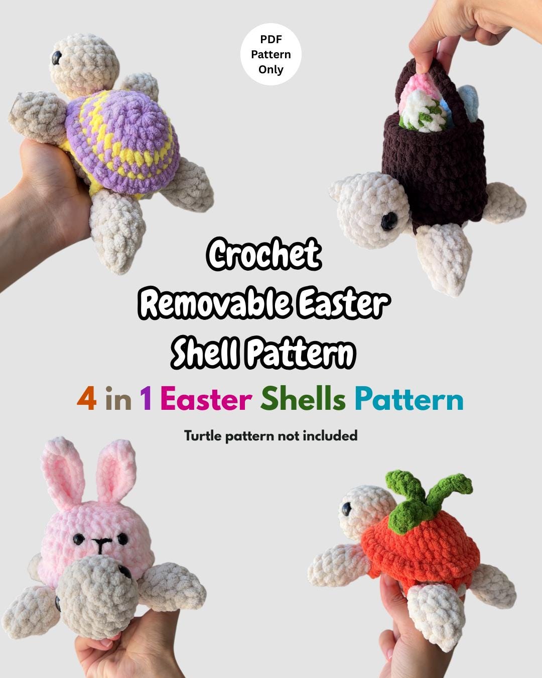 Crochet Easter Turtle Removable Shell Pattern Beginner Friendly ...