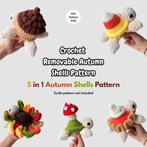 Crochet Autumn Turtle Removable Shell Pattern Beginner Friendly Fall Amigurumi Plushie (PDF Download)