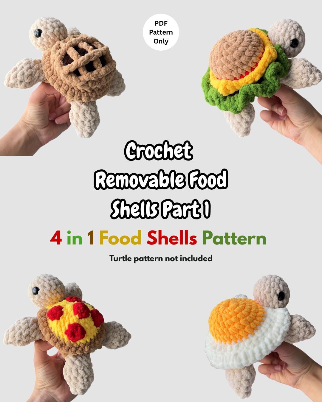 Crochet Turtle Removeable Shell Crochet Food Turtle Removable Shell Pattern Part 1 Amigurumi Turtle ...