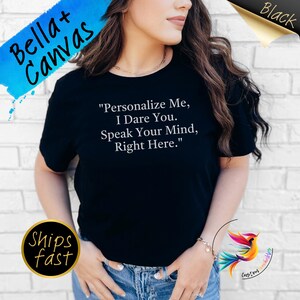 Custom Quote Shirt, Personalized Bella Canvas Shirt, Your Text Here Typewriter Tee, Favorite Author Tshirt,  Unique Gift for Best Friend