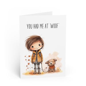You Had Me at Woof Card | Cute Dog and Kid Love Card | Animal Lover Friendship Card | Anniversary Card