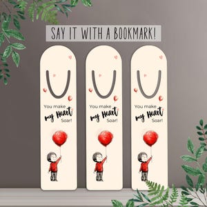 Romantic Balloon Bookmark | “Lifts My Heart” Love Gift – Anniversary or Valentine Bookmark