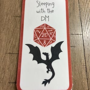 Sleeping with the DM Sticker