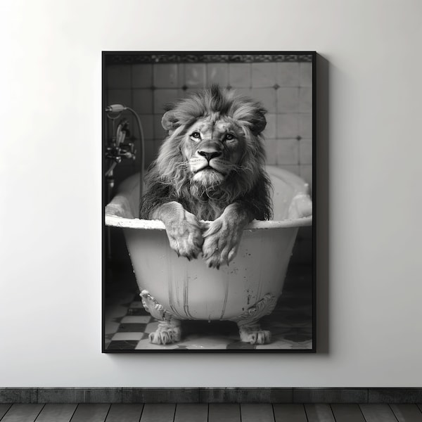 Washroom Decor Lion in a Tub Digital Download Lion Wearing a Crown Bubble Bath Lion Lion Shower Art Animal Art Safari Art Black White 1074