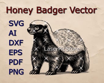 May include: Black and white line art illustration of a honey badger. The image is labeled "Honey Badger Vector" and lists file formats: SVG, AI, DXF, EPS, PDF, PNG. The text "LaserPicStore" is also visible.