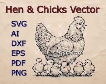 Hen and Chicks Vector File - SVG AI DXF - Farm Animal Svg - Chicken ...