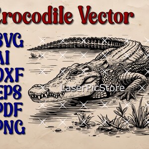 May include: A detailed black and white illustration of a crocodile in a swampy environment. The image includes the text "Crocodile Vector" in red and file type options: SVG, AI, DXF, EPS, PDF, and PNG in blue.