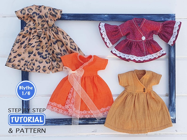 K&ouml;nnte beinhalten: Vier Puppenkleider in verschiedenen Stilen und Farben. Ein Kleid hat einen Leopardenmuster, ein anderes ist rot mit wei&szlig;er Spitzenborte, ein orangefarbenes Kleid mit einer Schleife und ein senffarbenes Kleid. Der Text "Blythe 1/6" und "STEP BY STEP TUTORIAL & PATTERN" ist enthalten.