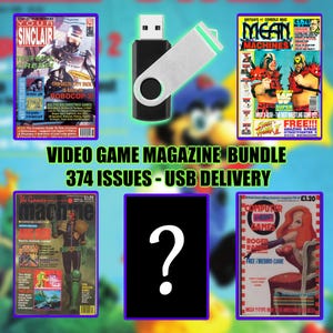 May include: A video game magazine bundle with 374 issues, delivered via USB. The image features several magazine covers with colorful graphics and text, including "Sinclair," "Mean Machines," and "Computer Games."