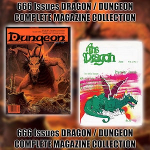 Könnte beinhalten: Eine komplette Magazinsammlung mit Ausgaben von "Dragon" und "Dungeon". Das Bild zeigt zwei Magazin-Cover. Eines zeigt einen feurigen Drachen, das andere eine grüne Drachenillustration. Der Text lautet "666 Issues Dragon / Dungeon Complete Magazine Collection."