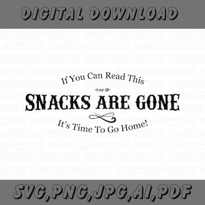 Funny Charcuterie Board Saying Svg, Sarcastic Kitchen SVG, Cutting Board Svg, Snacks Are Gone svg, Serving Tray Svg, Cheese Board Saying Png