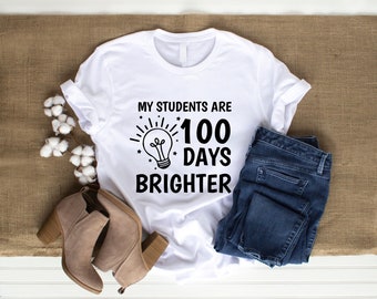My Students Are 100 Days Brighter Svg, Teacher 100th Day of School Svg ...