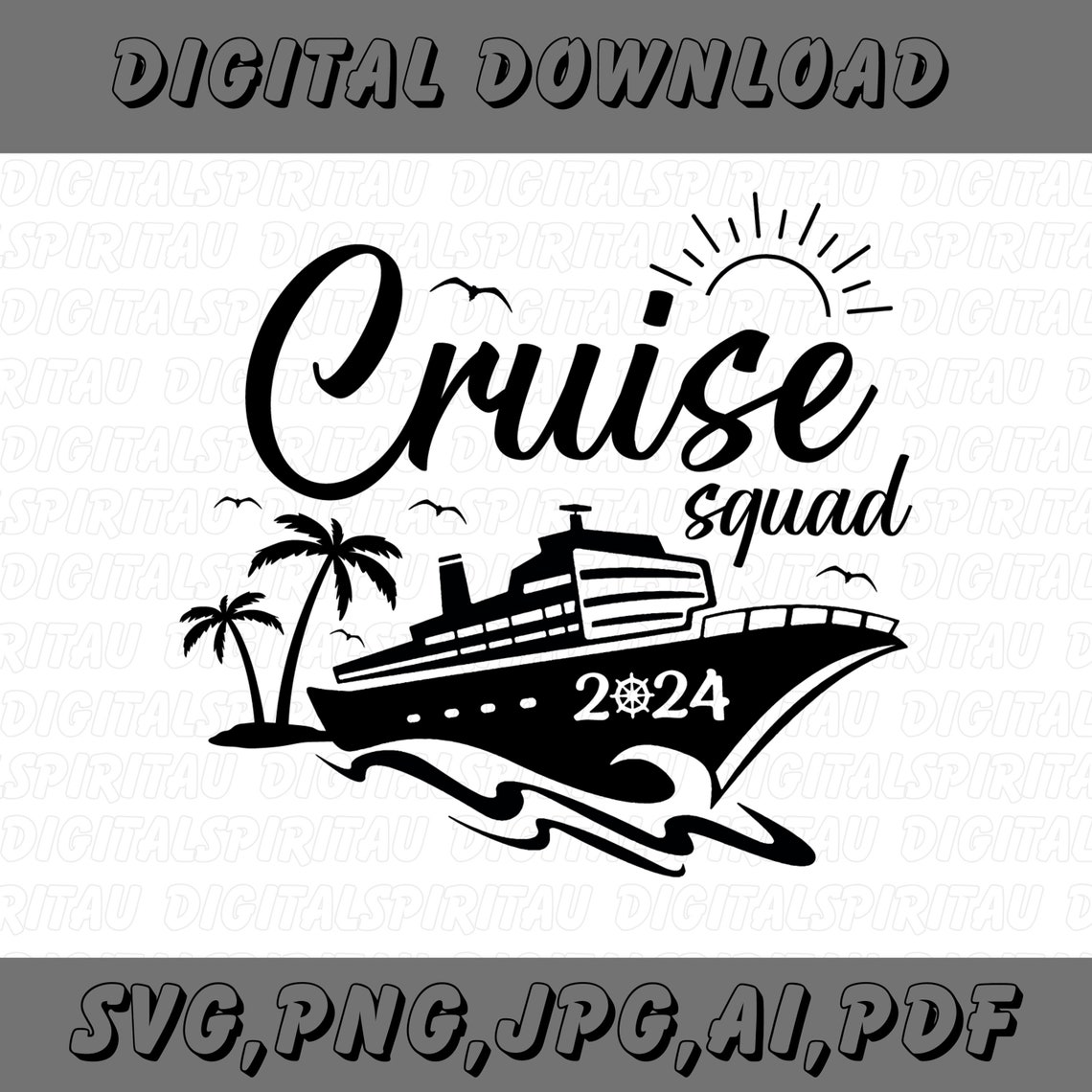Cruise Squad 2024 SVG, Family Cruise SVG, Friends Cruise 2024 SVG