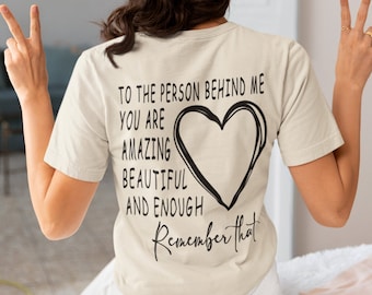 Liebe Person hinter mir PNG SVG, Person hinter mir svg, Vorder- und Rückendesign, du bist genug PNG, du bist genug svg, Person hinter mir geschnitten