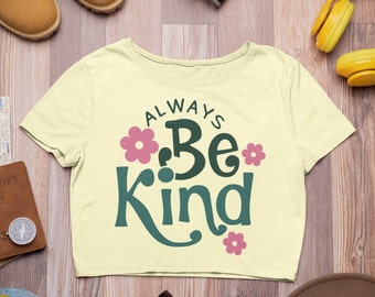 Always Be Kind Svg, Kindness Svg, Inspirational Svg, Inspirational Quotes Svg, Positive Svg, Png Cut File, Motivational Svg, Love Svg