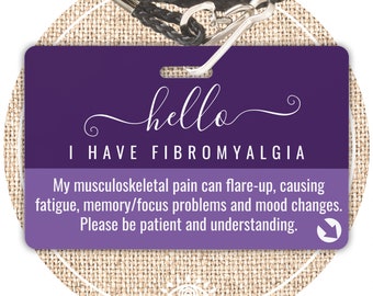 hello i have FIBROMYALGIA emergency contact info, invisible disability awareness lanyard card, hidden disabilities medical id, patch, badge