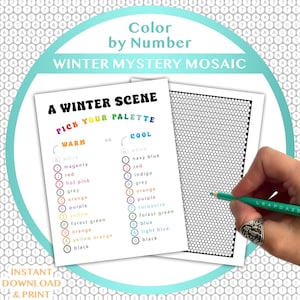 Könnte beinhalten: Ein "Color by Number" Wintermosaik-Druck mit dem Text "A Winter Scene" und "Pick Your Palette". Das Bild zeigt eine Hand, die einen grünen Bleistift über einem leeren Mosaik hält, mit einer Farbpalette aus warmen und kalten Farben.