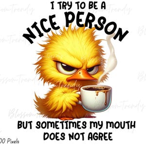 Sarcastic SVG Bundle, Grumpy Duck SVG, Funny Duck PNG, Sarcastic Quotes Svg, Funny Tshirt Prints, Digital Download Svg, Sassy Duck Clipart