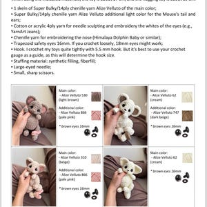 May include: Image showing the materials and yarn palette for crocheting a mouse toy. The instructions specify Alize Velluto yarn in various colors, including light brown, cream, and beige. The finished toy is about 17 cm tall. Includes safety eyes, a hook, and stuffing.