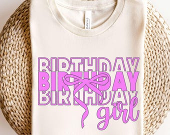 Birthday Girl Shirt PNG, Birthday Girl Pink Shirt Png, Preppy Coquette Bow, Birthday Shirt PNG, Birthday PNG, popular png
