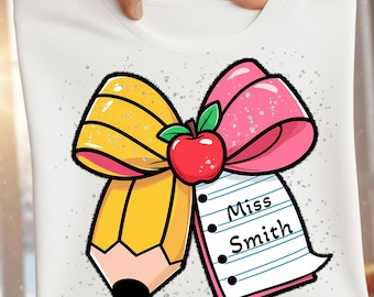 Maestra coqueta PNG, personalice agregando el nombre de la maestra, Lápiz de maestra, Lazo de coqueta PNG, Regreso a la escuela, Regalo de agradecimiento a la maestra