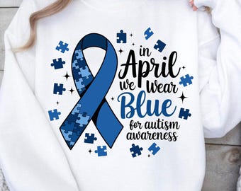 In April We Wear Blue PNG, Accept Understand Love PNG, Blue Rain PNG, Autism Awareness Png, Sublimation File Digital Download For Shirt png