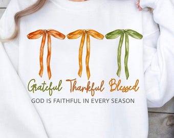Grateful Thankful Blessed Png, Coquette Fall Season Png, Faith Based Autumn Sublimation, Christian Fall Bow Png, Coquette Religious Fall PNG