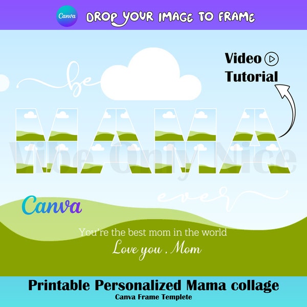 printable personalized mama photo collage. canva frame templete. easy use. gift for mom. happy mother's day.