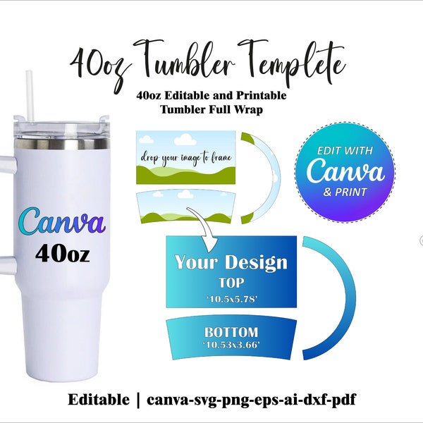 40oz Tumbler Template canva frames. drop your image to frame. editable and printable design. cricut file. design for you.