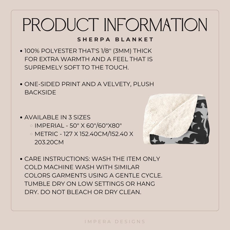 May include: A white sherpa blanket with a black and white print of stars and a unicorn. The blanket is 100% polyester and is available in three sizes: 50" x 60", 60" x 80", and 127 cm x 152.4 cm. Care instructions: Wash the item only cold machine wash with similar colors garments using a gentle cycle. Tumble dry on low settings or hang dry. Do not bleach or dry clean.