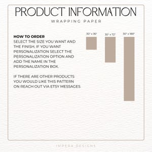 May include: Product information for wrapping paper, with size options of 76cm x 91cm, 76cm x 183cm, and 76cm x 457cm. Instructions on how to order, including personalization details, are also provided. The design is by Impera Designs.