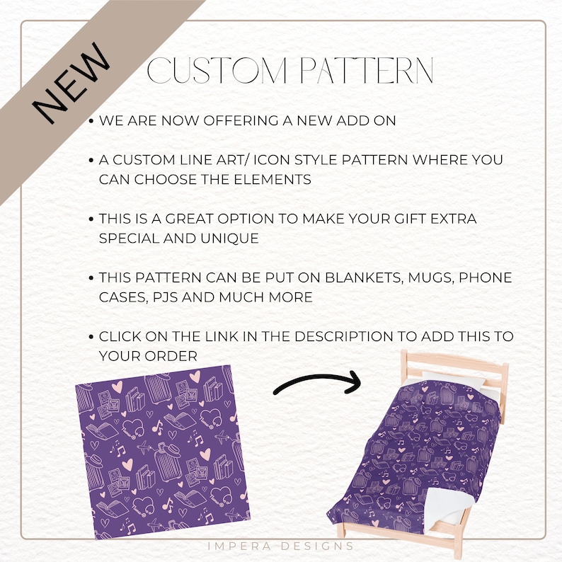 May include: Promotional image for a custom pattern service. The text reads "CUSTOM PATTERN" and details the option to personalise items like blankets and mugs. A sample pattern is shown on a blanket, with a purple background and white line art design.