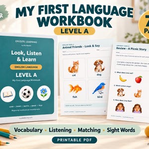 May include: A white binder titled My First Language Workbook Level A with a teal cover featuring icons of a book, soccer ball, and flower. Two interior pages show animal illustrations, vocabulary exercises, and a picnic story review.