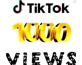 1000 Views in TikTok fast and real