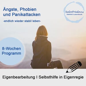 Therapie Programm bei Angststörungen, Phobien, Panikattacken, Panikstörungen, Ängsten - amtsärztlich geprüft, Heilpraktikerin Psychotherapie