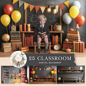 Może przedstawiać: Cyfrowe tło przedstawiające klasę szkolną z dzieckiem, książkami, balonami i tablicą. Obraz zawiera tekst "25 Classroom Digital Backdrop" oraz dekoracyjny wzór kwiatowy.