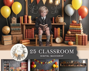 May include: A digital backdrop featuring a young child in a school setting, surrounded by books, balloons, and a chalkboard. The image includes the text "25 Classroom Digital Backdrop" and a decorative floral design.