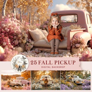 Puede incluir: Un telón de fondo digital con una niña con un vestido naranja sentada en la plataforma de una camioneta rosa vintage, rodeada de follaje otoñal y calabazas. El texto dice "25 Fall Pickup Digital Backdrop."