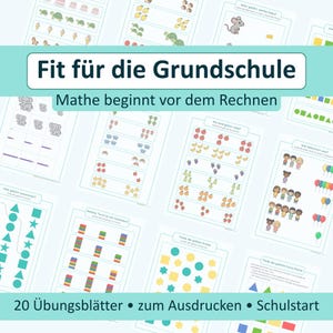 Könnte beinhalten: Eine Sammlung von ausdruckbaren Arbeitsblättern zur Übung von Mathematik in der Grundschule. Die Arbeitsblätter zeigen farbenfrohe Illustrationen von Formen, Tieren und Objekten, mit deutschem Text. Der Titel auf dem Bild lautet "Fit für die Grundschule".