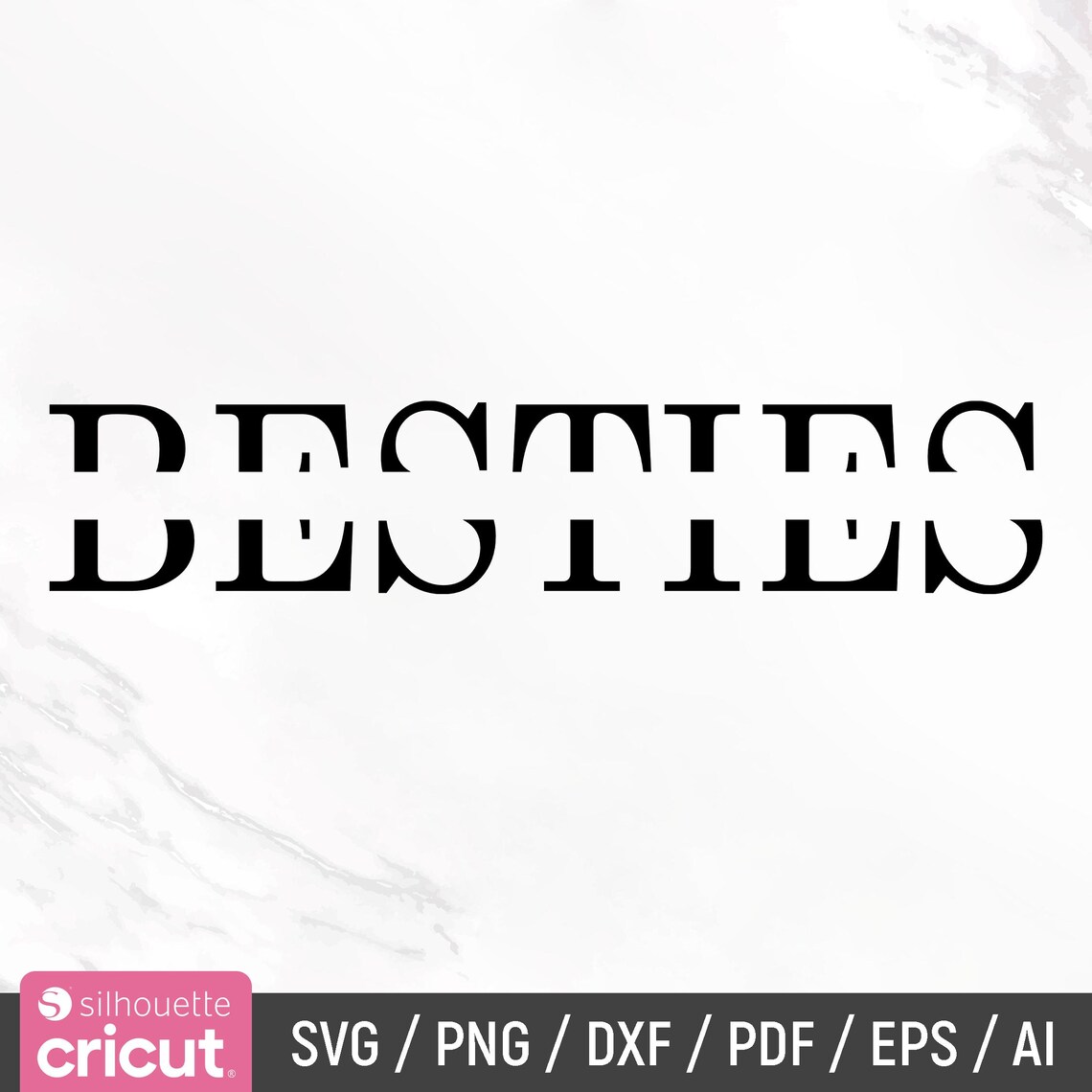 Besties Svg, Friendship Svg, Best Friend Svg, Besties Split Name Frame ...