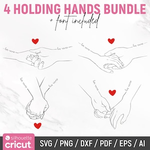 May include: A digital art bundle featuring four line drawings of hands holding each other, with a red heart and the text "4 HOLDING HANDS BUNDLE + font included". Includes SVG, PNG, DXF, PDF, EPS, and AI file formats.