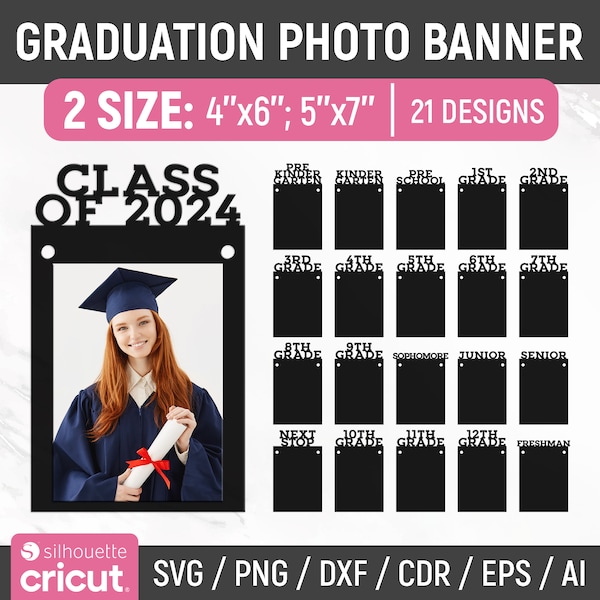 Graduation Banner Svg, DIY Graduation Photo Banner, Grad svg, 2024 Svg, Cutting Files For Graduation, Graduation Party Decor, Graduation Svg