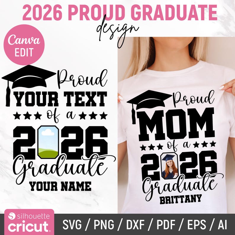 Proud Graduate 2026 Customize, Graduation Svg, Proud Senior Svg, Senior Family Svg, Graduate Svg, 2026 Graduation Photo, DIY, Canva Editable image 2