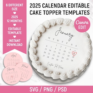 Modello di calendario per topper per torta Burn Away, topper per torta rotondo personalizzato, calendario 2025 stampabile, topper per torta di compleanno, stampabile, modificabile da Canva