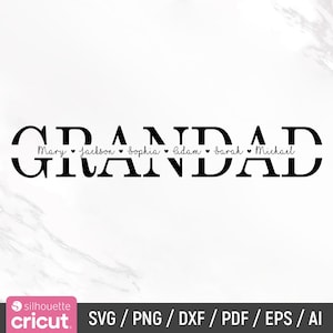 Abuelo Svg, Abuelo Svg, Día del Padre Svg, Abuelo con marco de nombre dividido Svg, Abuelo Svg, Archivo de corte, Cricut, Silhouette, Descarga instantánea