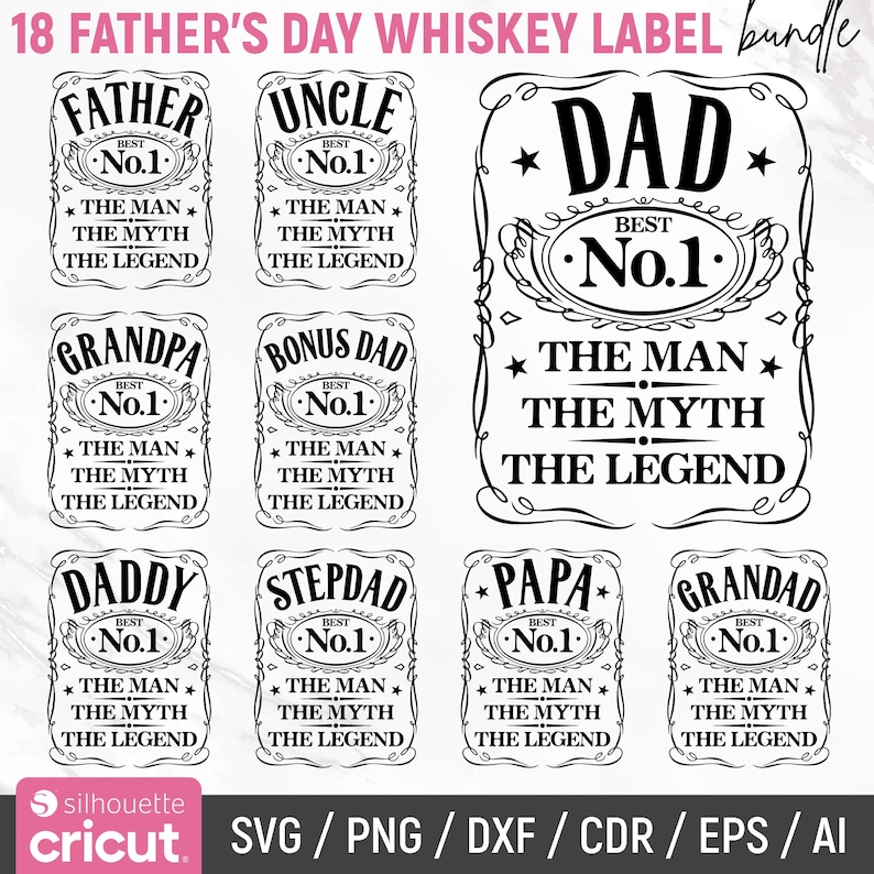 Pode incluir: Uma cole&ccedil;&atilde;o de designs de r&oacute;tulos de u&iacute;sque em preto e branco para o Dia dos Pais. Os r&oacute;tulos apresentam textos como "DAD", "FATHER", "UNCLE", "GRANDPA" e "BONUS DAD", com as frases "BEST No.1" e "THE MAN THE MYTH THE LEGEND".